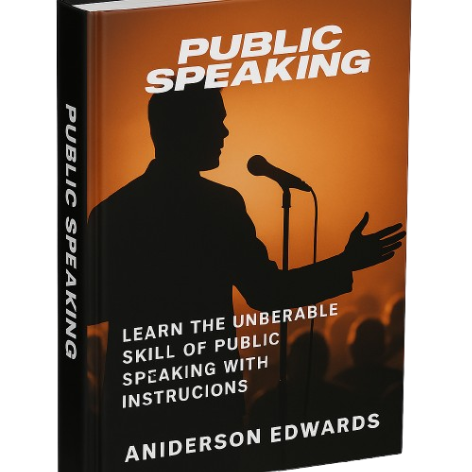 Public Speaking by Anderson Edwards